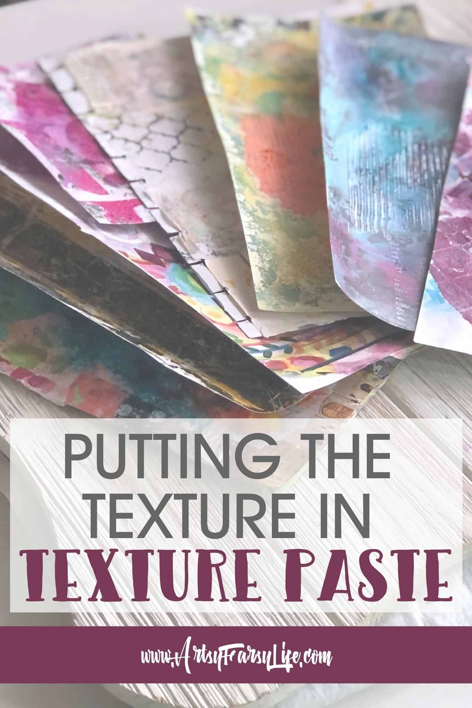 How To Use Texture Paste In Mixed Media · Artsy Fartsy Life